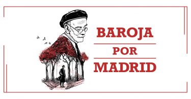 Baroja por Madrid